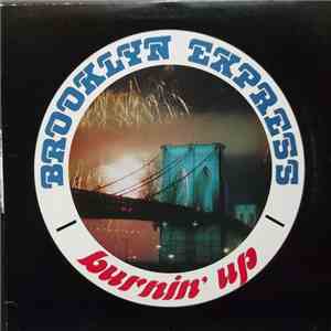 Brooklyn Express - Burnin' Up download free