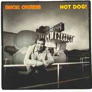 Buck Owens - Hot Dog! download free