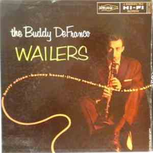 Buddy DeFranco - The Buddy DeFranco Wailers download free