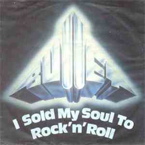 Bullet  - I Sold My Soul To Rock 'N' Roll download free