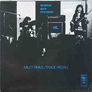 Burnin Red Ivanhoe - Miley Smile / Stage Recall download free