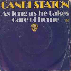 Candi Staton - As Long As He Takes Care Of Home download free