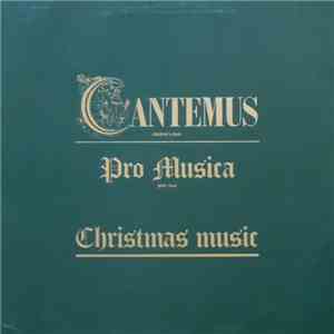 Cantemus Children's Choir / Pro Musica Girl's Choir - Christmas Music download free