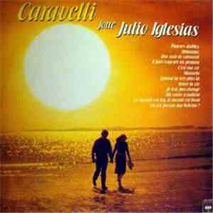 Caravelli - Interpreta Julio Iglesias download free