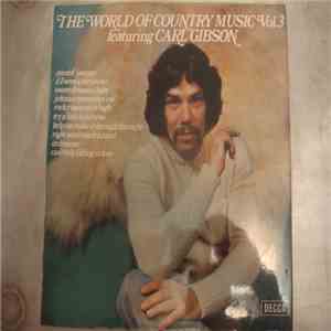 Carl Gibson - The World Of Country Music Vol. 3 download free