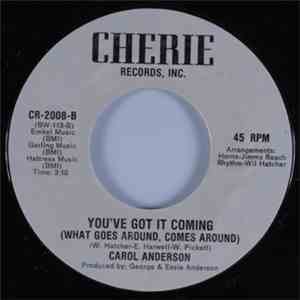 Carol Anderson - Come On Over Tonight / You've Got It Coming (What Goes Around, Comes Around) download free