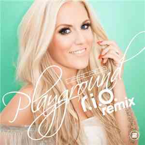 Cascada - Playground (R.I.O. Remix) download free