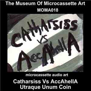 Catharsiss Vs AccAhellA - Utraque Unum Coin (Two Sides Of One Coin) download free