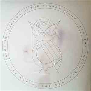 Catherine Traicos & The Starry Night - The Earth, The Sea, The Moon, The Sky download free