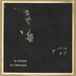 Charles Aznavour - Le Temps / Tu T'Amuses download free