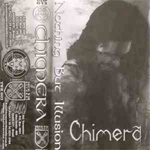 Chimera  - Nothing But Illusions download free