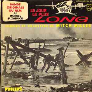 Choeurs Et Orchestre De Mitch Miller - Le Jour Le Plus Long download free