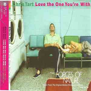 Chris Tart - Love The One You're With download free
