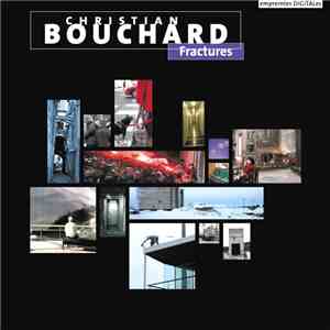 Christian Bouchard - Fractures download free