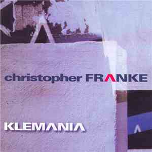 Christopher Franke - Klemania download free