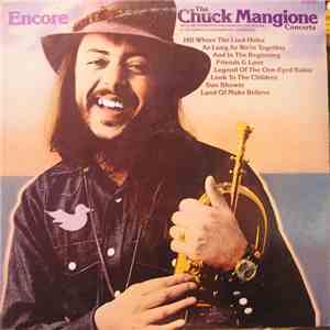 Chuck Mangione - Encore - The Chuck Mangione Concerts download free