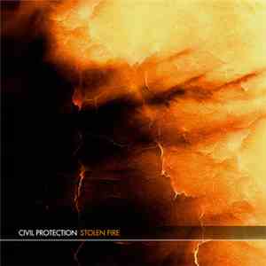 Civil Protection - Stolen Fire download free