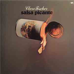 Clare Fischer's Latin Sound - Salsa Picante download free