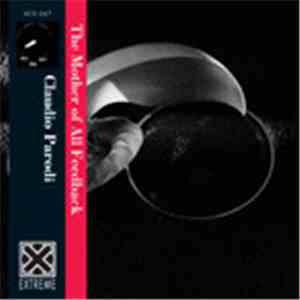 Claudio Parodi - The Mother Of All Feedback download free
