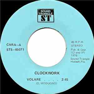 Clockwork  - Volare / Lloraras download free