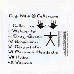 Club Nihil - Cellarcore download free