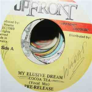 Cocoa Tea - My Elusive Dream download free