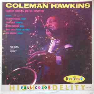 Coleman Hawkins - Coleman Hawkins And His Orchestra download mp3 flac