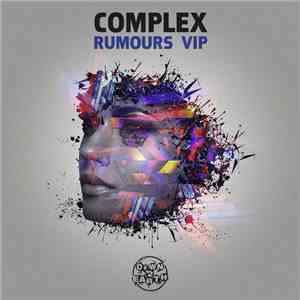 Complex  - Rumours VIP download free