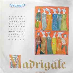 Corul «Madrigal» al Conservatorului «Ciprian Porumbescu» – Dirijor: Marin Constantin - Madrigale download free