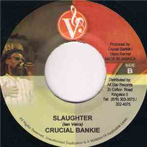 Crucial Bankie - Slaughter download free