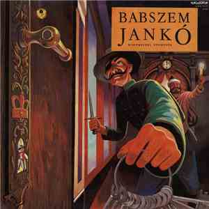 Csonka Ibolya, Bubik István - Babszem Jankó (Háromszéki Népmesék) download free