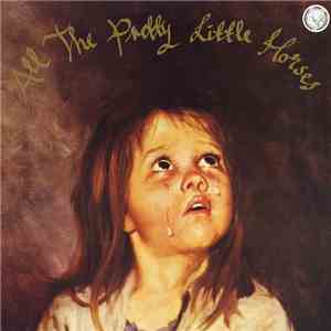 Current 93 - All The Pretty Little Horses (The Inmost Light) download free