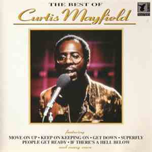 Curtis Mayfield - The Best Of Curtis Mayfield download free