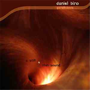 Daniel Biro, Gareth Davis - A Still Thin Sound download free