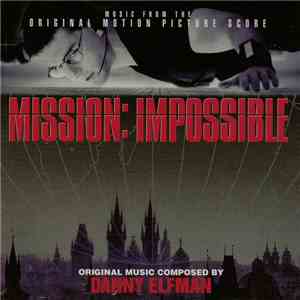 Danny Elfman - Mission: Impossible (Original Motion Picture Score) download free