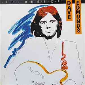 Dave Edmunds - The Best Of Dave Edmunds download free