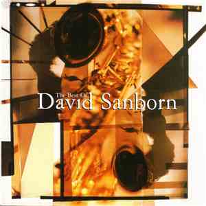 David Sanborn - The Best Of David Sanborn download free