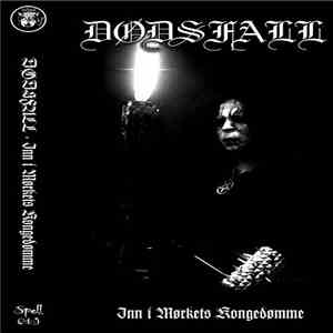 Dødsfall - Inn I Mørkets Kongedømme download free