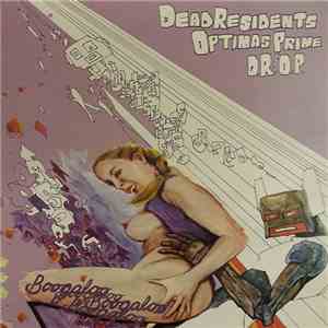 Dead Residents vs Optimas Prime - D.R.O.P. EP download free