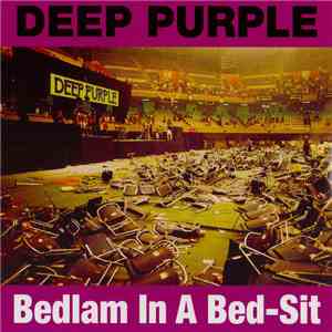 Deep Purple - Bedlam In A Bed-Sit download free
