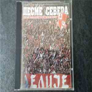 Делије Север - Песме Севера download free