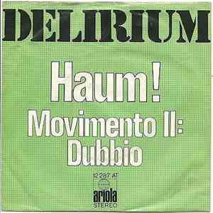 Delirium  - Haum / Movimento II: Dubbio download free
