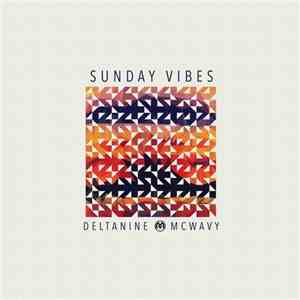 DELTAnine & McWavy - Sunday Vibes download free