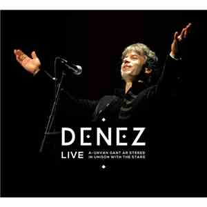 Denez Prigent - Live - A-unvan gant ar stered, In unison with the stars download free