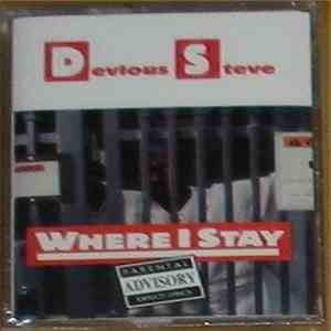 Devious Steve - Where I Stay download free