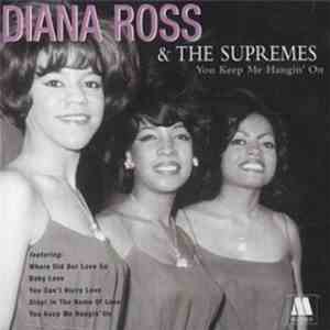 Diana Ross & The Supremes - You Keep Me Hangin' On download free