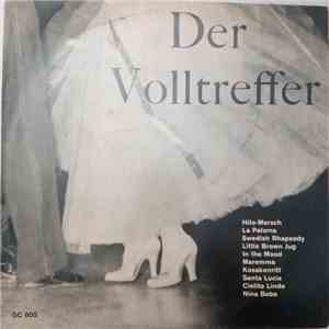 Die Aloha-Serenaders, Inez Cavallario, Walt Miller Quartett, Orchestrina Carmelita - Der Volltreffer download free