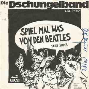 Die Dschungelband - Spiel Mal Was Von Den Beatles download free