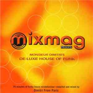 Dimitri From Paris - Monsieur Dimitri's De-Luxe House Of Funk download free