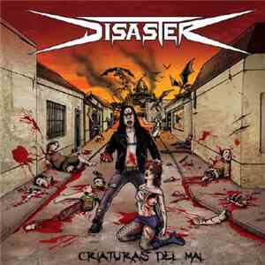 Disaster  - Criaturas Del Mal download free